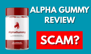 AlphaGummy Review – Legit Male Booster Or Scam?